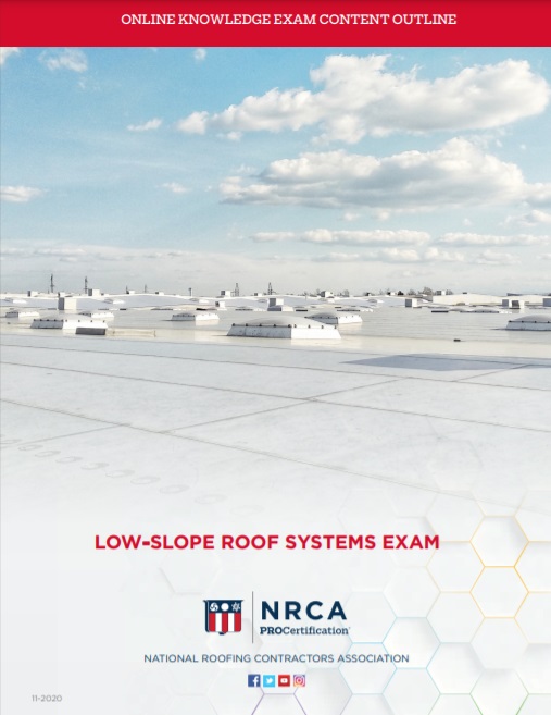Low-slope Roof Systems Online Knowledge Exam Content Outline