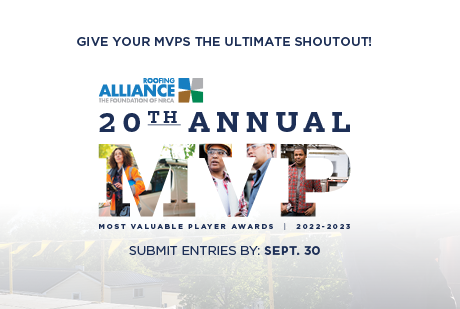 Roofing Alliance is accepting MVP award entries