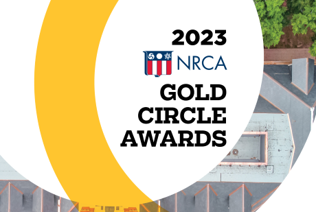 NRCA is accepting Gold Circle Awards nominations